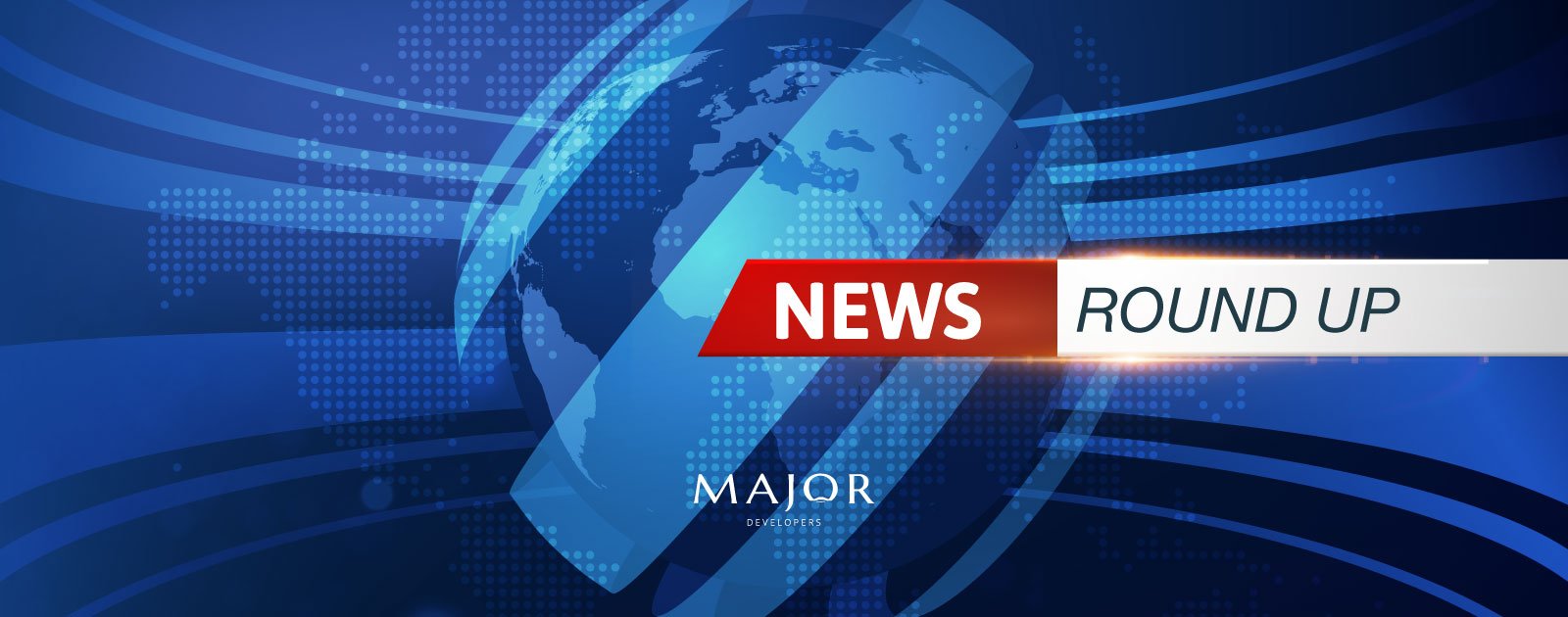 News Roundup: Major Developments in the Spotlight 